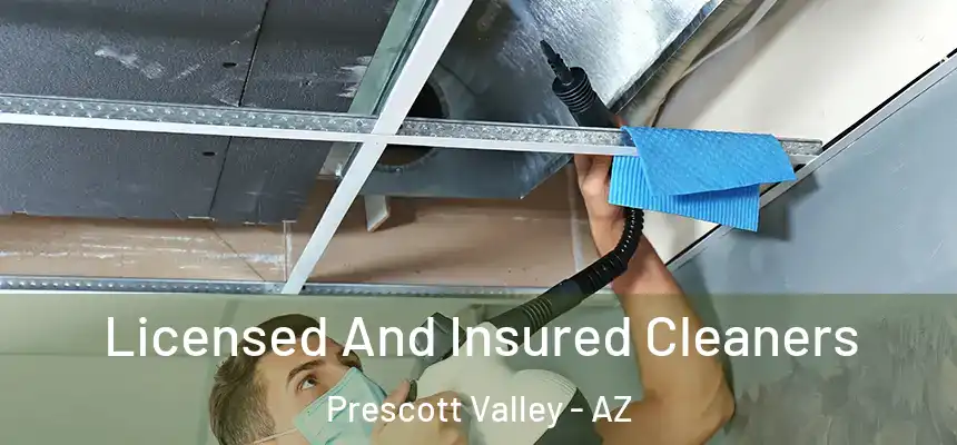 Licensed And Insured Cleaners Prescott Valley - AZ